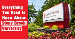 Everything You Need to Know About Stony Brook University