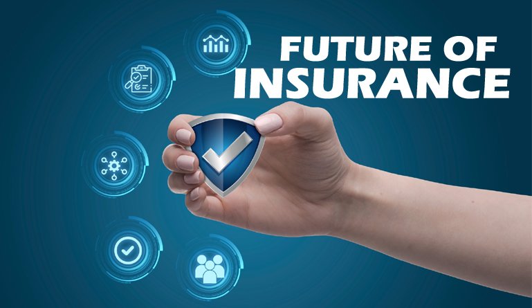 Future Of Insurance