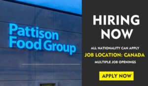 Pattison Food Group Hiring 2025 for Canada Location – Apply Now