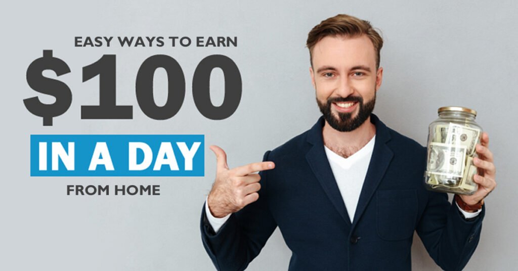 Earn $100 Per Day